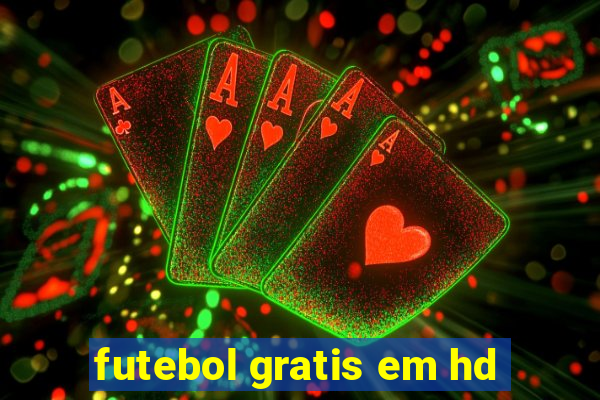 futebol gratis em hd